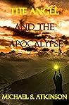 The Angel and the Apocalypse (The Constance Series, Book 1)