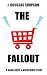 The Fallout (The Misadventu...
