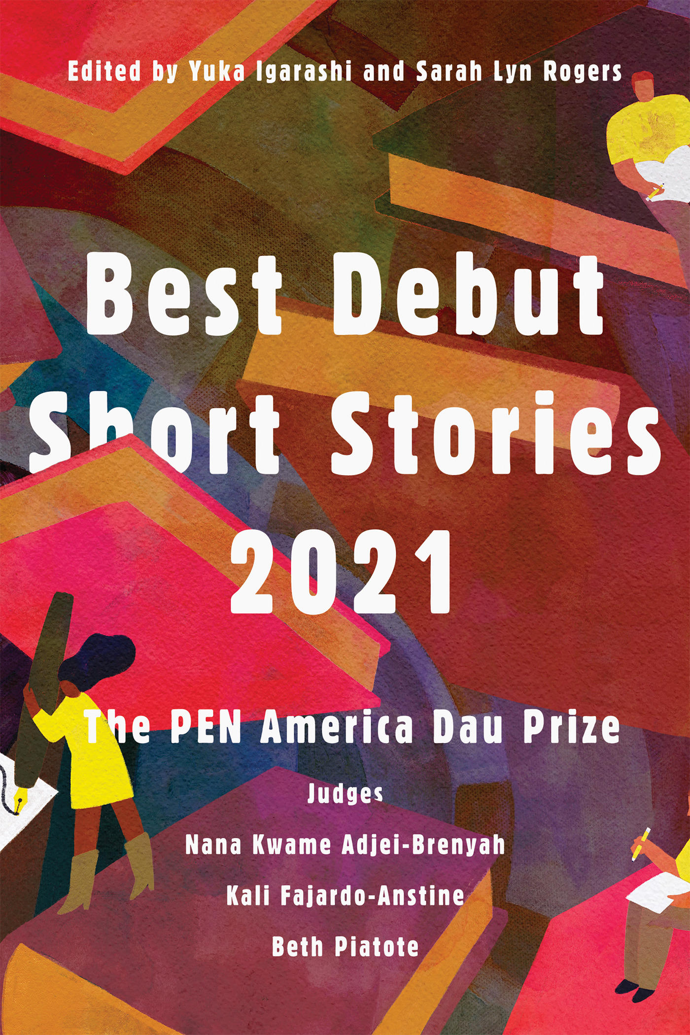 Best Debut Short Stories 2021: The PEN America Dau Prize (Paperback)