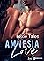 Amnesia Love (teaser) (French Edition)