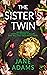 The Sister's Twin (Ray Flow...