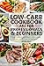 Low-Carb Cookbook are for p...