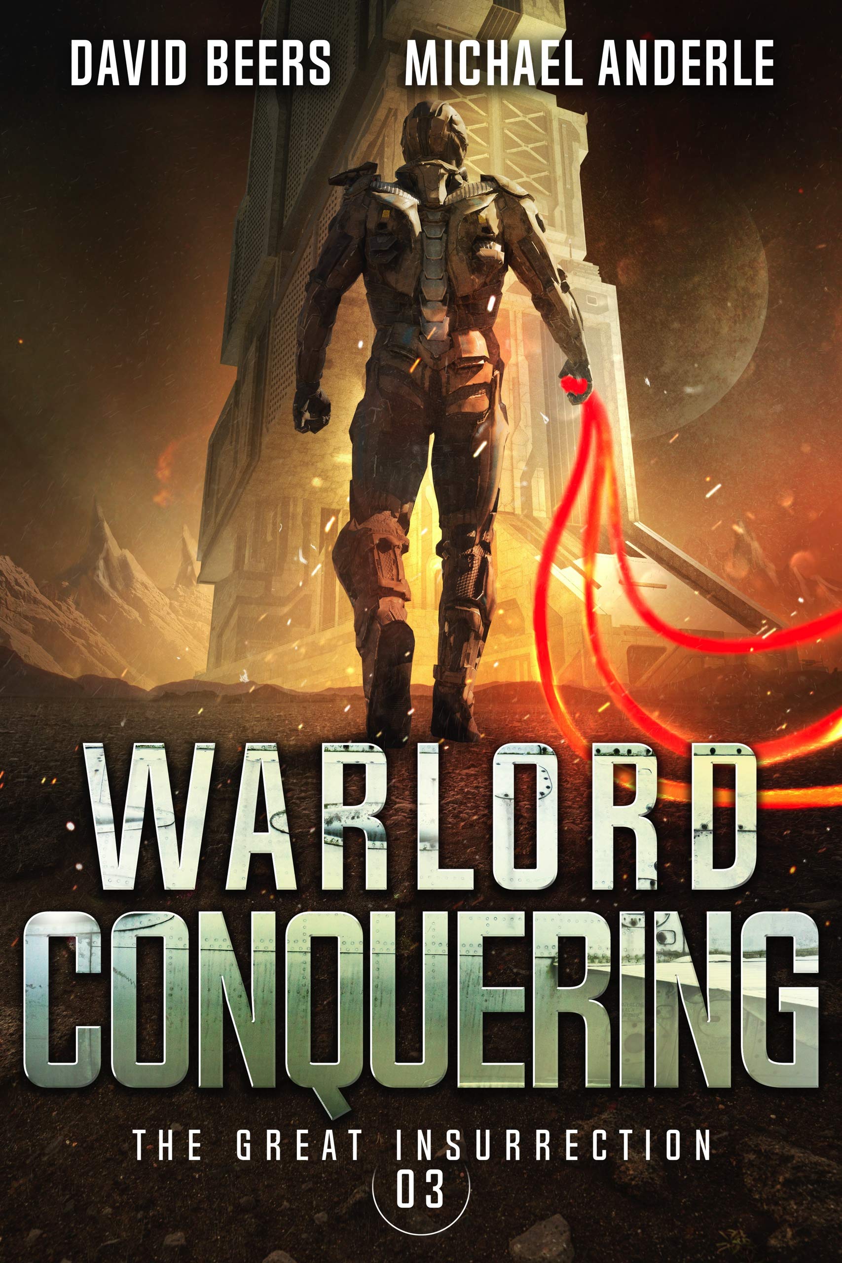 Warlord Conquering (The Great Insurrection #3)