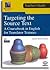 Targeting the Source Text. A Coursebook in English for Translator Trainees (TEACHER'S GUIDE) (Universitas)