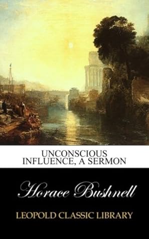 Unconscious influence, a sermon