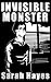 Invisible Monster