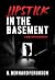 Lipstick In The Basement: A Braxton Steele Novel