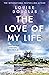 The Love of My Life by Louise Douglas