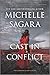Cast in Conflict (The Chron...