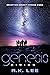 Genesis Rising (Tri-Mortal #2)