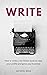 WRITE: How to write a non-fiction book to raise your profile and grow your business