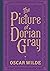 The Picture of Dorian Gray: Classic Illustrated Edition