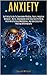 Anxiety: Self Help Guide to...