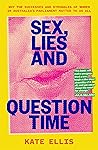 Sex, Lies and Que...