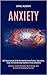 Anxiety: Self Development G...