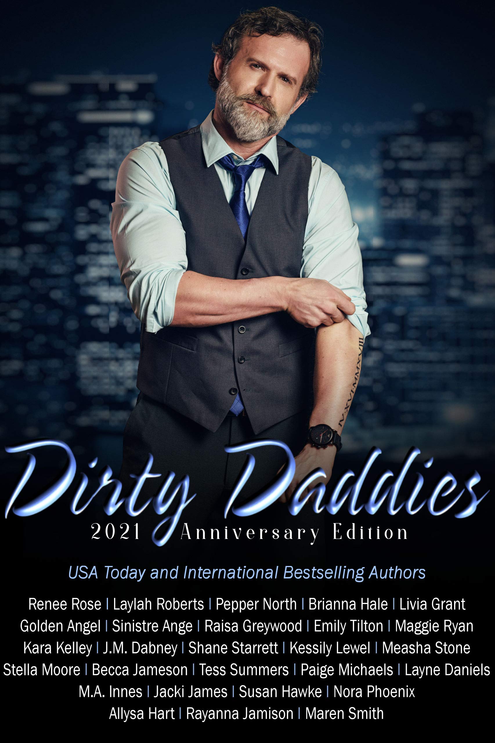 Dirty Daddies: 2021 Anniversary Anthology (Kindle Edition)