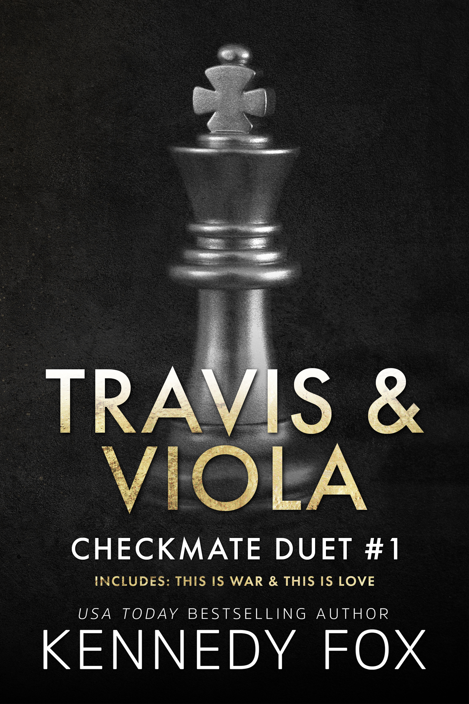 Travis & Viola Duet (Checkmate duet, #1-2)
