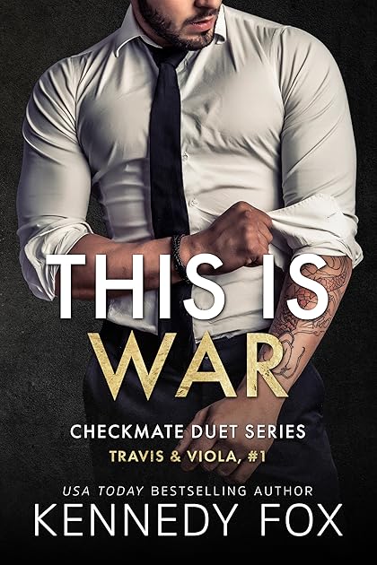 This is War (Checkmate Duet, #1)