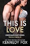 This is Love by Kennedy Fox