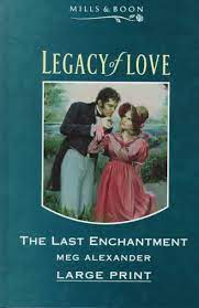 The Last Enchantment (Mills & Boon Large Print Romances)