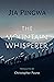 The Mountain Whisperer by Jia Pingwa