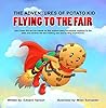 The Adventures of Potato Kid by Edward Hanson