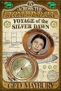 Voyage of the Silver Dawn