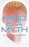 Mind is a Myth