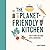 The Planet-Friendly Kitchen