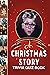 A Christmas Story: Trivia Q...