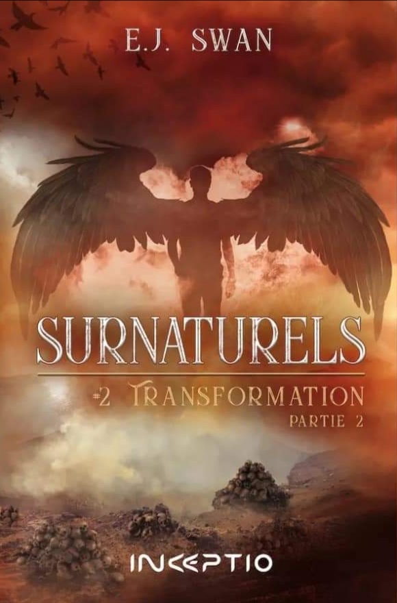 Transformation Partie 2 (Surnaturels #2)