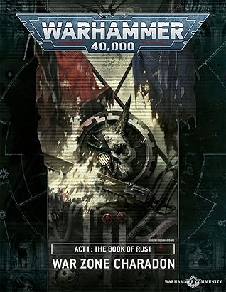 War Zone Charadon Act I: The Book of Rust