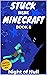 Night of Null (Stuck Inside Minecraft #8)