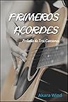 Primeros Acordes (Preludio de Tres Canciones) Book cover for Primeros Acordes (Preludio de Tres Canciones)