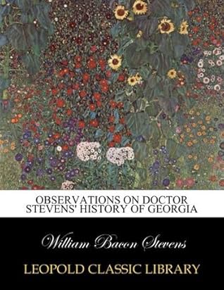 Observations on Doctor Stevens' History of Georgia