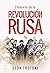 HISTORIA DE LA REVOLUCIÓN R...