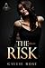 The Risk (Kings of Linwood ...