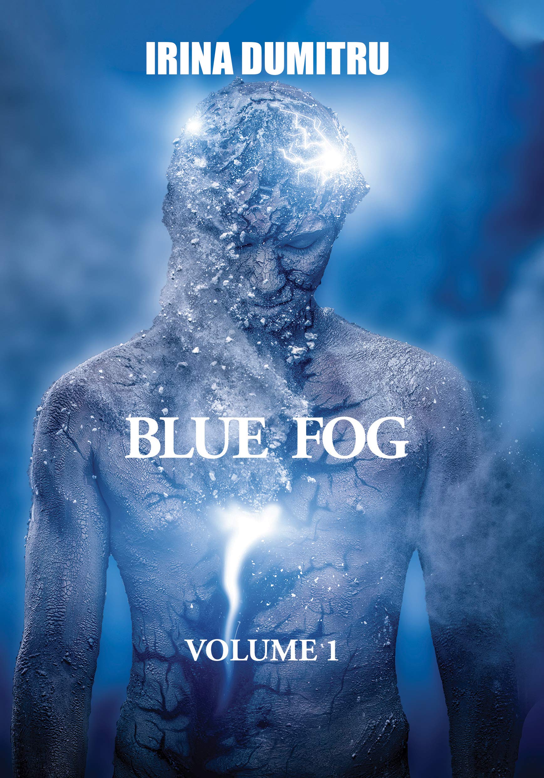 Blue Fog: Volume 1 (Kindle Edition)