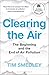 Clearing the Air: The Beginning and the End of Air Pollution