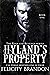 Hyland's Property (Rage and Revenge #1)