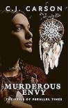 Murderous Envy