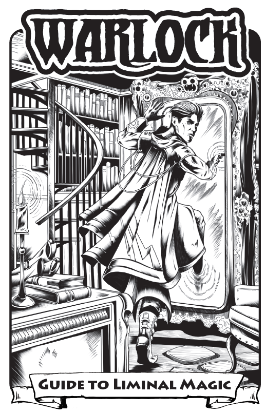 Warlock Patreon: Liminal Magic