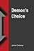 Demon's Choice