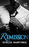 Remission by Ofelia Martinez