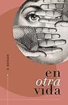En Otra Vida by D.   Berger
