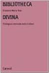 Bibliotheca divina: Filologia e storia dei testi cristiani