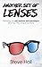 Another Set of Lenses: Exploring our perceptions and paradigms and how they shape our story