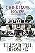 The Christmas House (Hickory Grove #2)