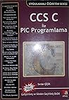 CCS C İle Programlama CCS C İle Programlama