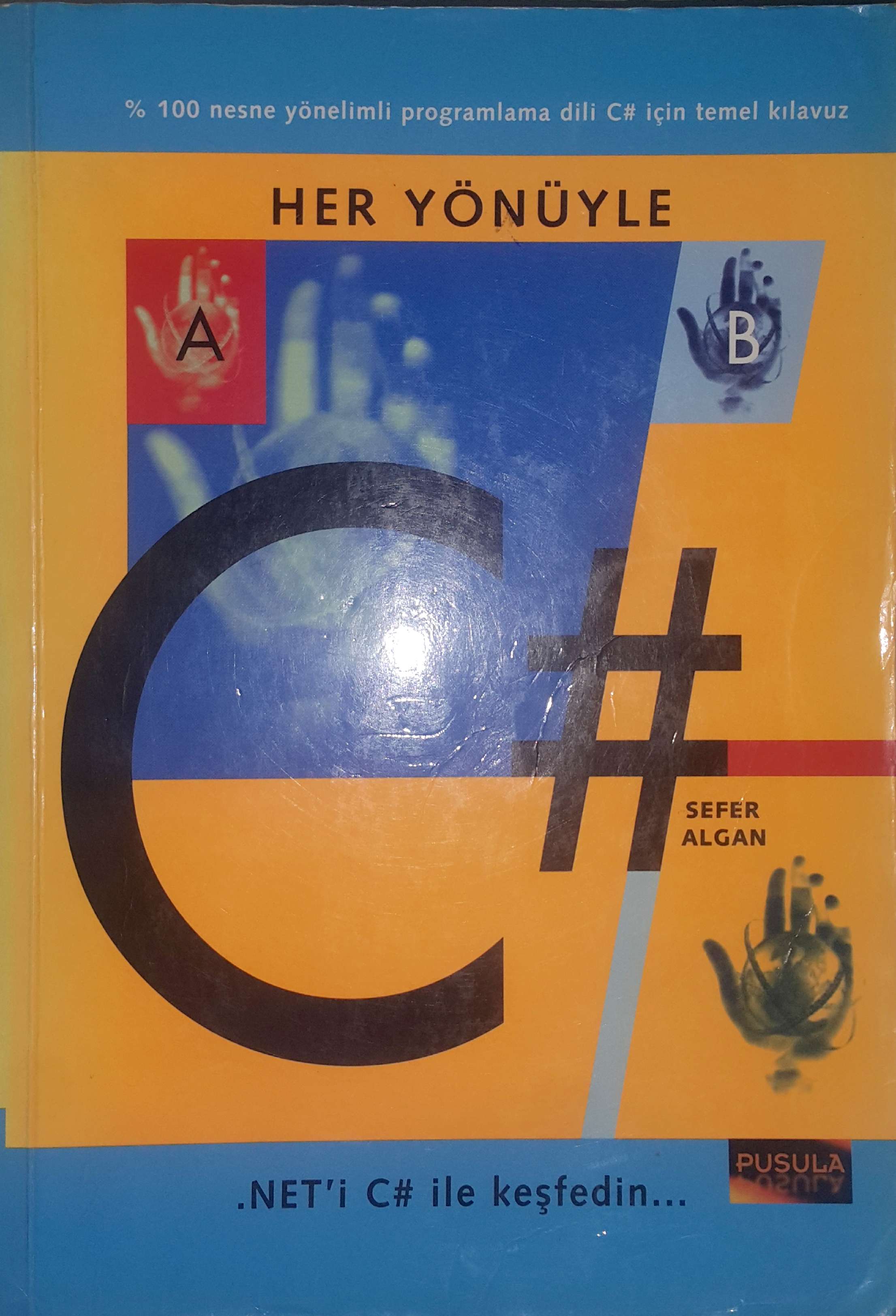 Her Yönüyle C# (Paperback)